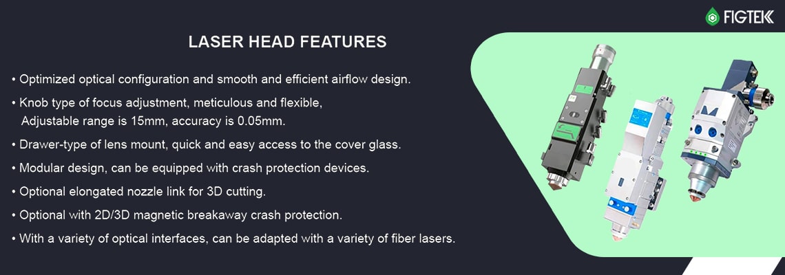 laser head features